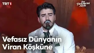 Ceyhun Can - Vefasız Dünyanın Viran Köşküne  - Sen Türkülerini Söyle 30. Bölüm (Süper Final) 
