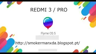 FLYME OS REDMI 3/PRO