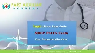 MRCP PACES EXAM GUIDE || MRCP PACES | Live Webinar | Farz Academy