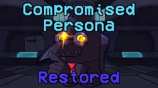 Compromised Persona Restored (VS Impostor V5: Restored)