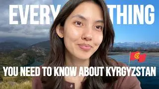 Ultimate Kyrgyzstan Travel Guide for First-Timers (Tips from a Local)