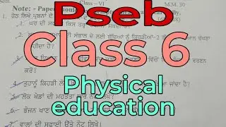 PSEB class 6 Physical education sample Paper PRE board exam 2024 