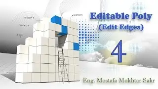 04- Editable poly in 3ds max (ٍEdit Edges)