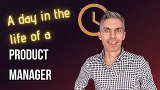 A day in the life of a product manager