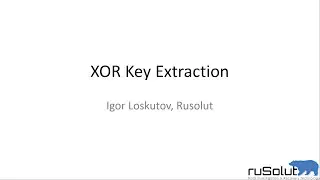 XOR key extraction from the dump. XOR key adjustment. XORed SA.