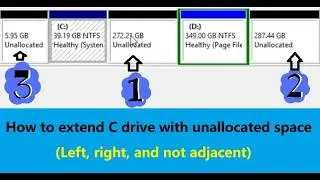 Extend C Drive with Unallocated Space (Adjacent & Non-Adjacent) | Disk Management, Partition Resizer
