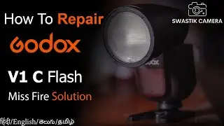 Godox V1 Canon Tube Change | Swastik Camera