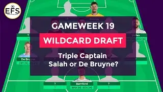 WILDCARD DRAFT: GAMEWEEK 19 | Triple Captain Salah or De Bruyne? | Double GW 19 | FPL 2020/21