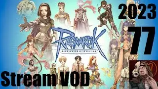 Wunschstream Nr.18: Ragnarok Online! // Stream VOD Nr.77 2023