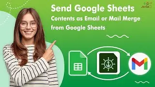 Send Google Sheets Contents as Email or Mail Merge from Google Sheets