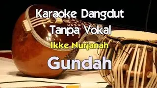 Karaoke Ikke Nurjannah - Gundah