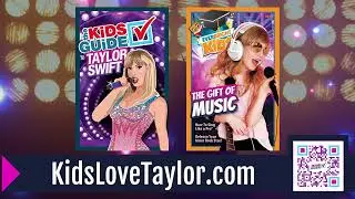 The Kids Guide to Taylor Swift