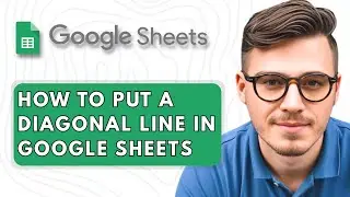 How to Put a Diagonal Line in Google Sheets [2025 Guide]