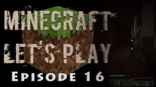Minecraft Nomadic - Ep16 - WID'A SKELTON