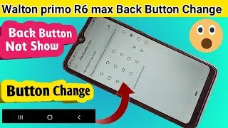 Walton primo r6 max back button change // back button setting