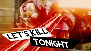 The Avengers › let's kill tonight