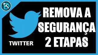 URGENTE! Como Remover Verificação de Duas Etapas Twitter