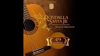 Oh Amelia  Laureano Martinez Smart RONDALLA SANTA FE DE LA UNIVERSIDAD DE GUANAJUATO 0