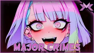 HEALTH - Major Crimes (Cyberpunk Edgerunners) | Syrxm