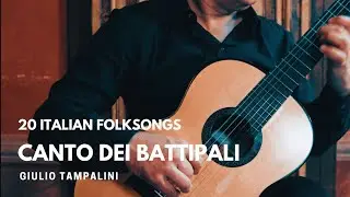 TAMPALINI plays Canto dei Battipali - 20 Italian Folksongs
