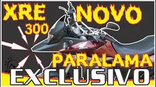 XRE 300 NOVO PARALAMA SUPERIOR