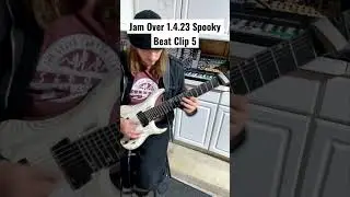 Jam Over 1.4.23 Spooky Beat Clip 5 | #shorts #guitar #guitarist #guitarsolo #beats #beat