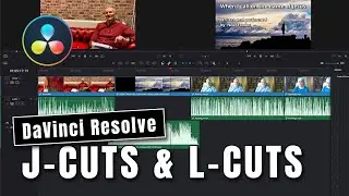 DaVinci Resolve for Beginners - What are L-Cuts and J-Cuts?