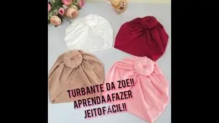 COMO FAZER TURBANTE DA ZOE
