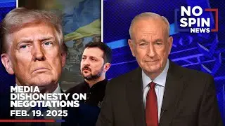 Bill Examines Trump’s Latest Ukraine War Comments | February 19, 2025
