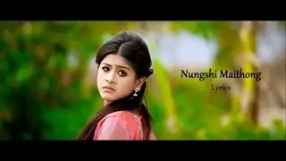 Nungshi Maithong - Lyrics