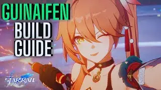 How to Build Guinaifen Guide - Honkai Star Rail | Patch 1.4 (Pre-Release)