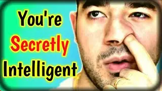 9 signs you are secretly intelligent||are you intelligent?||intelligence||Foxtube