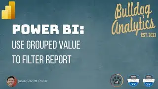 Use Grouped Value to Filter PowerBI Report (3 ways!)