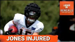 Charlie Jones Leaves With Injury, Plus Bengals Practice Takeaways & Thoughts on Preseason Opener