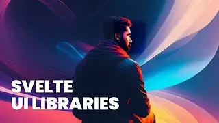 What Svelte UI Library Should You Use?