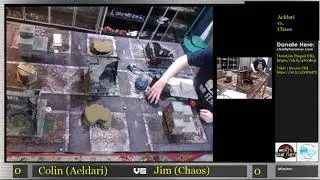 Charity Hammer Stream 2 Game 15 - Colin Sherman (Eldar/Druhkari) vs Jim Vesal (Chaos)