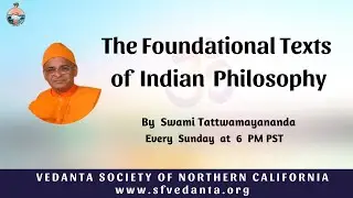 62. The Foundational Texts of Indian Philosophy | Vishishtadvaita | Swami Tattwamayananda