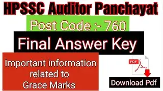 HPSSC Auditor Panchayat|| Post Code :- 760 ||Final Answer key ||