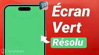 iPhone écran vert après iOS 18 ? Voici la solution !