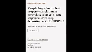 Morphology-photovoltaic property correlation in perovskite solar cells: One-step vers... | RTCL.TV