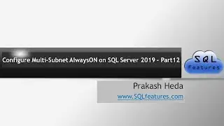 Configure Multi Subnet AlwaysON on SQL Server 2019
