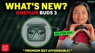 OnePlus Buds 3 Features I Best Earbuds of 2024 I Most Affordable Earbuds 