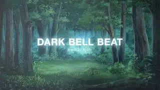 DARK BELL BEAT (Alt R&B Beat 2023)