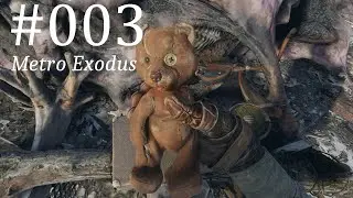 Metro Exodus Let´s Play #003 Volha 2.část
