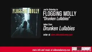 Flogging Molly - Drunken Lullabies (Official Audio)