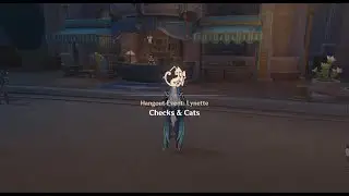Hangout Event: Lynette - Part 5 - The Forgotten Cat [Genshin Impact][4.5]