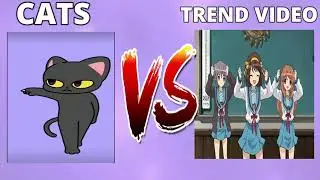 Toca Toca Anime Dance BATTLE | CATS VS TREND VIDEO