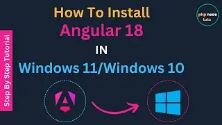 🤔 How to install Angular 18 in windows 11 | Angular 18 install | Angular 18 CLI install | Angular 18