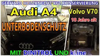 Audi A4 und Volvo V70 18 Jahre alt Unterbodenschutz mit Dinitrol