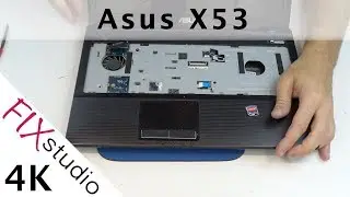 Asus X53B - disassemble [4k]